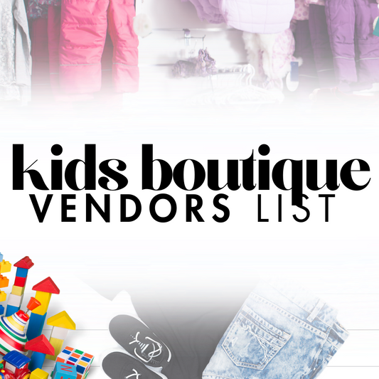 KID'S BOUTIQUE VENDORS LIST