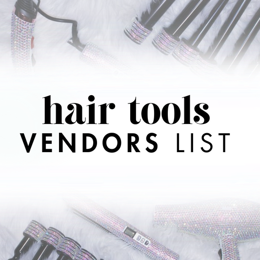 HAIR TOOLS VENDOR'S LIST